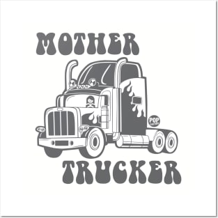 mother trucker Posters and Art